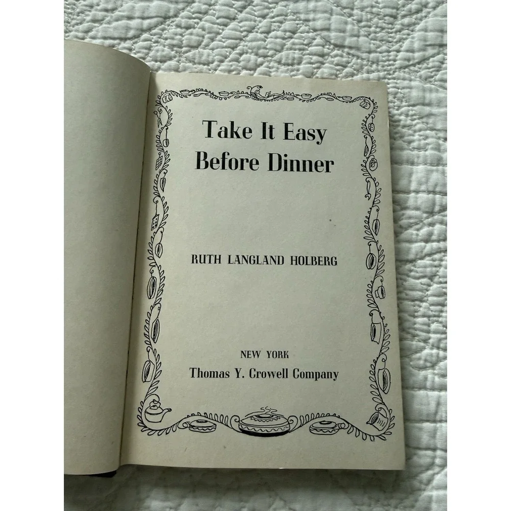 Take It Easy Before Dinner by Ruth Langland Holberg (1948,‎ War Time  Hardcover)